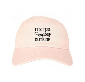 Baseball Caps Its Too Peopley Outside Introvert Emo Dad Hat Baseball Cap - Pink - C918CZA4XDW $25.62