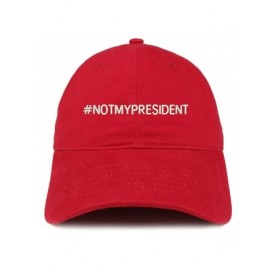 Baseball Caps Hashtag Not My President Embroidered Soft Cotton Adjustable Cap Dad Hat - Red - CM12O66LX4C $21.49