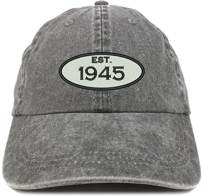 Baseball Caps Established 1945 Embroidered 75th Birthday Gift Pigment Dyed Washed Cotton Cap - Black - CH180N4E7IX $39.65