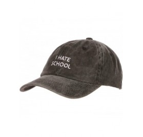 Baseball Caps Embroidery Classic Cotton Baseball Dad Hat Cap Various Design - I Hate School - CO186YDN8O8 $17.07
